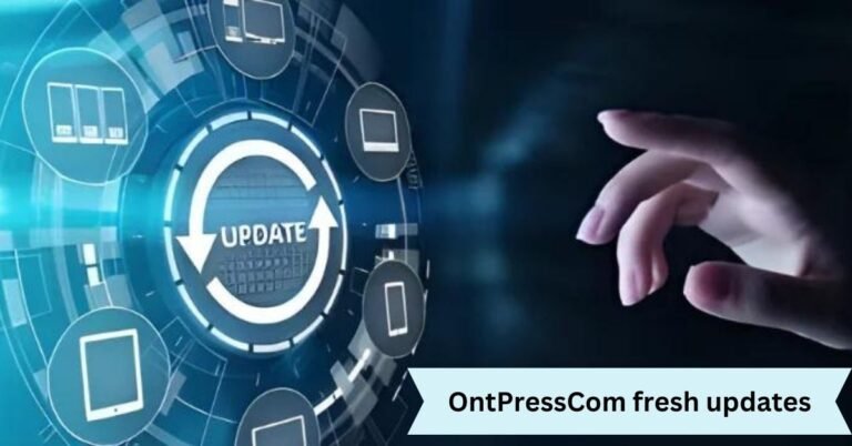 OntPressCom fresh updates