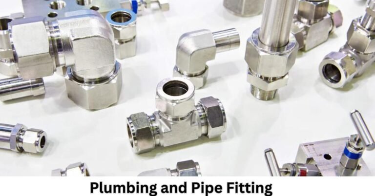 Plumbing and Pipe Fitting