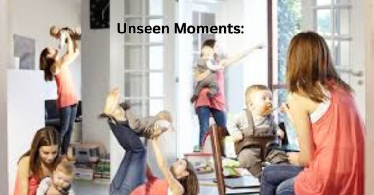 Unseen Moments: